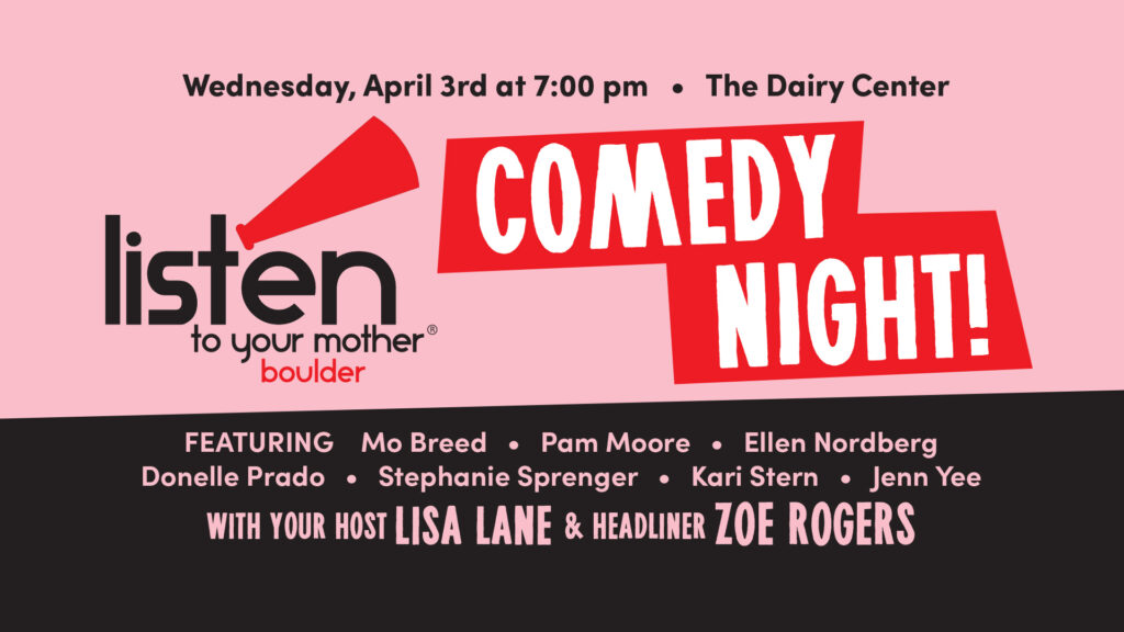 Listen to Your Mother Comedy Night